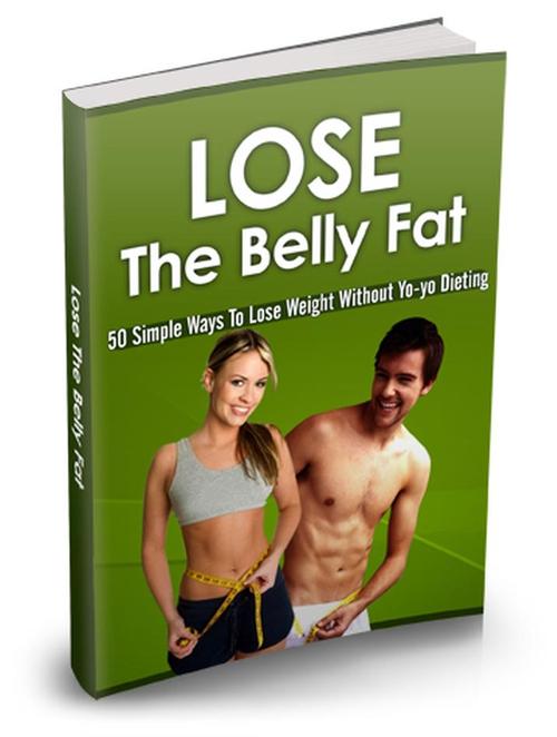 Product picture Lose The Belly Fat - Ebooksnz